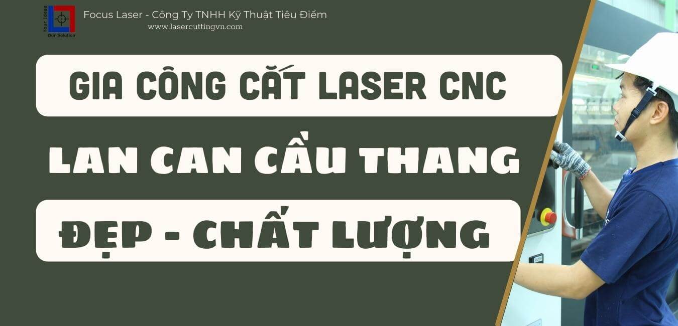 gia cong cat laser cnc lan can cau thang